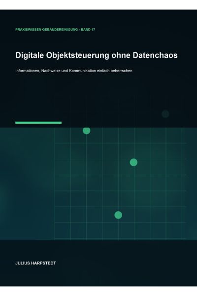 Digitale Objektsteuerung ohne Datenchaos