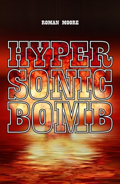 Hypersonic Bomb