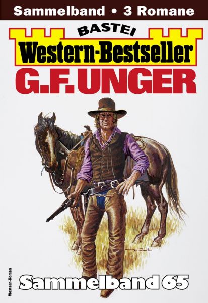 G. F. Unger Western-Bestseller Sammelband 65