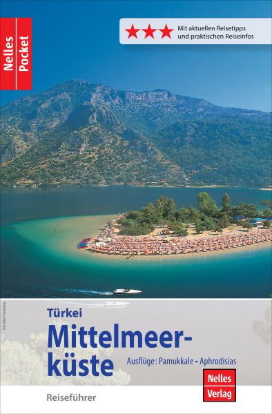 Nelles Pocket Reiseführer Türkei - Mittelmeerküste