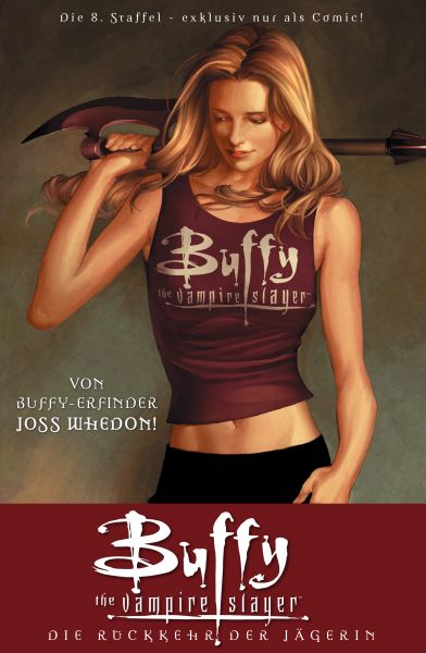 Buffy The Vampire Slayer, Staffel 8, Band 1