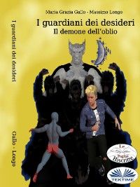 I Guardiani Dei Desideri