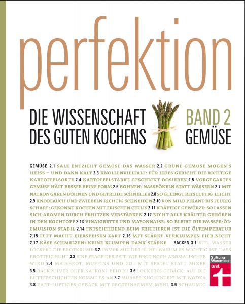 Perfektion. Die Wissenschaft des guten Kochens. Gemüse