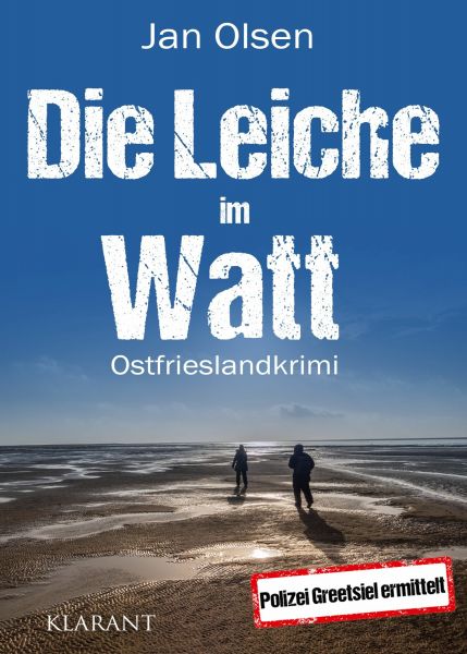 Die Leiche im Watt. Ostfrieslandkrimi