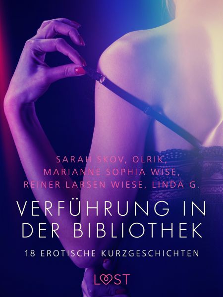 Verführung in der Bibliothek - 18 erotische Kurzgeschichten