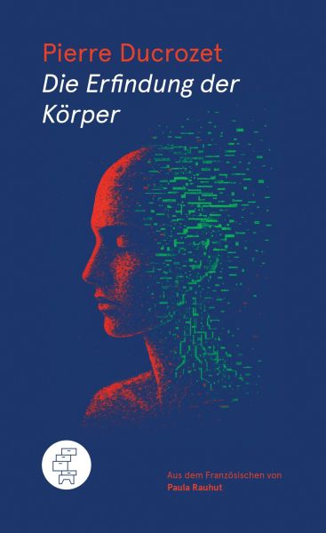 Die Erfindung der Körper