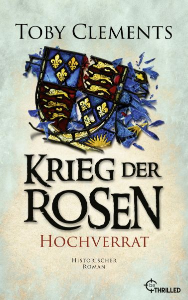 Krieg der Rosen: Hochverrat