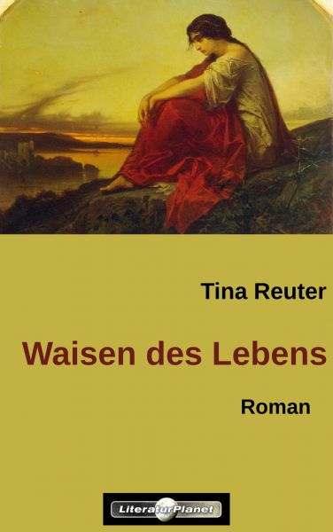 Waisen des Lebens
