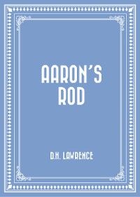Aaron's Rod