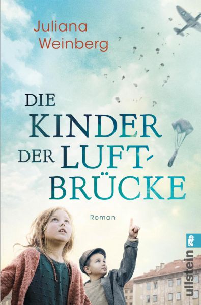 Cover Juliana Weinberg: Die Kinder der Luftbrücke