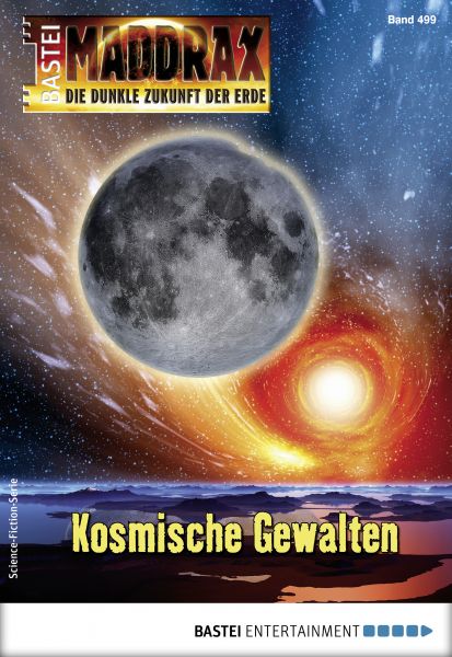 Maddrax 499 - Science-Fiction-Serie