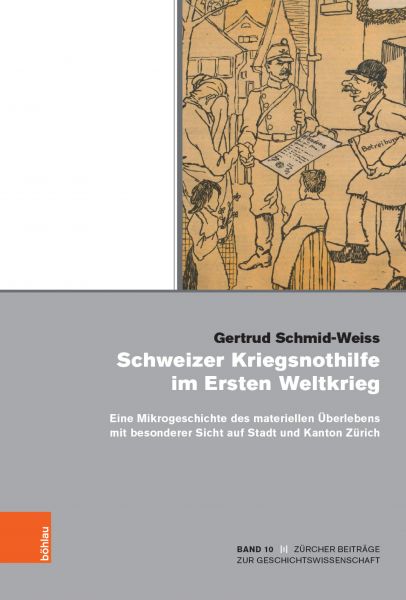 Schweizer Kriegsnothilfe im Ersten Weltkrieg