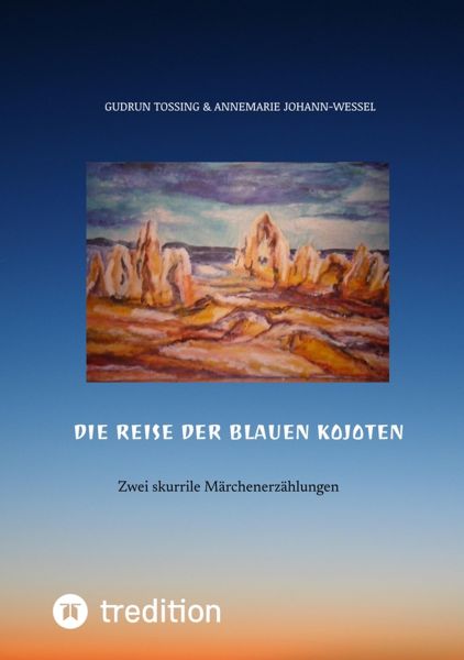Die Reise der blauen Kojoten