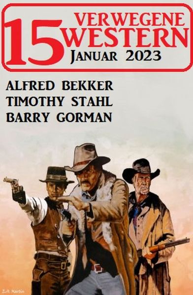 15 Verwegene Western Januar 2023