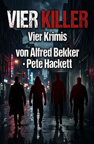 Vier Killer: Vier Krimis