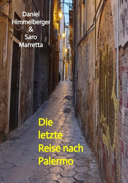 Die letzte Reise nach Palermo