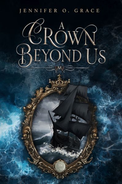 A Crown Beyond Us