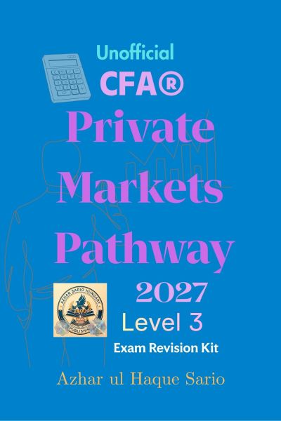 Unofficial CFA® Private Markets Pathway 2027