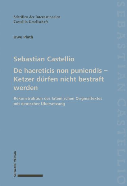 De haereticis non puniendis – Ketzer dürfen nicht bestraft werden