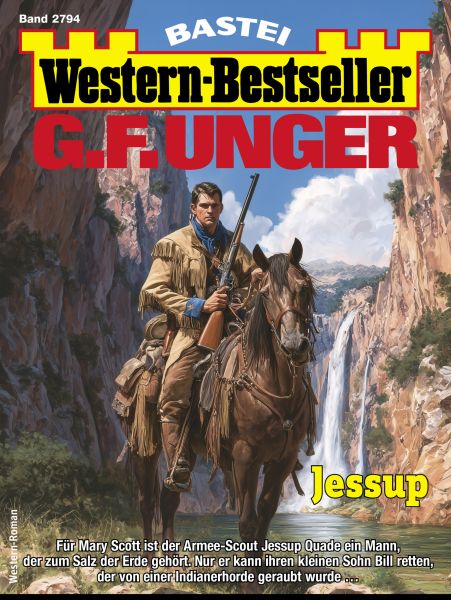 G. F. Unger Western-Bestseller 2794