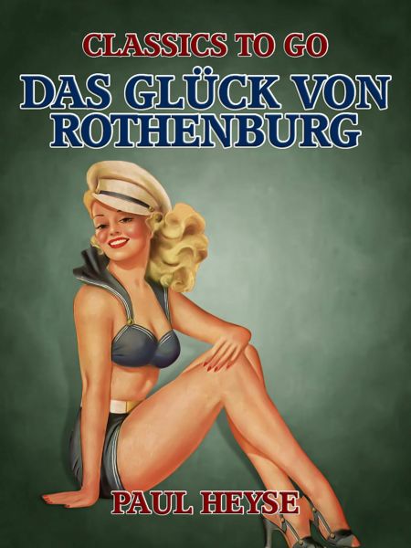Das Glück von Rothenburg
