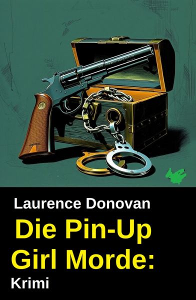 Die Pin-Up Girl Morde: Krimi