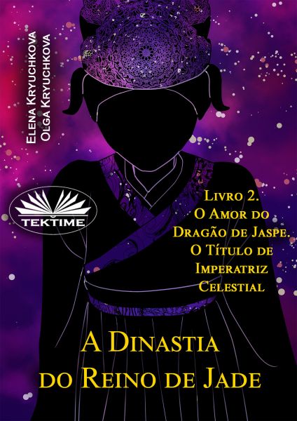 A Dinastia Do Reino De Jade
