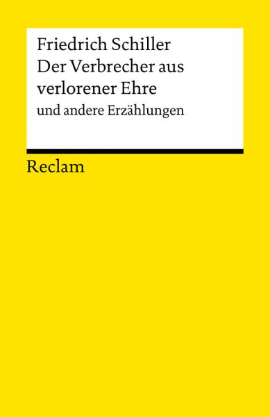 Der Verbrecher aus verlorener Ehre und andere Erzählungen