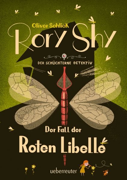 Rory Shy, der schüchterne Detektiv - Der Fall der Roten Libelle (Rory Shy, der schüchterne Detektiv,