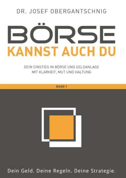 Börse kannst auch du - Band 1