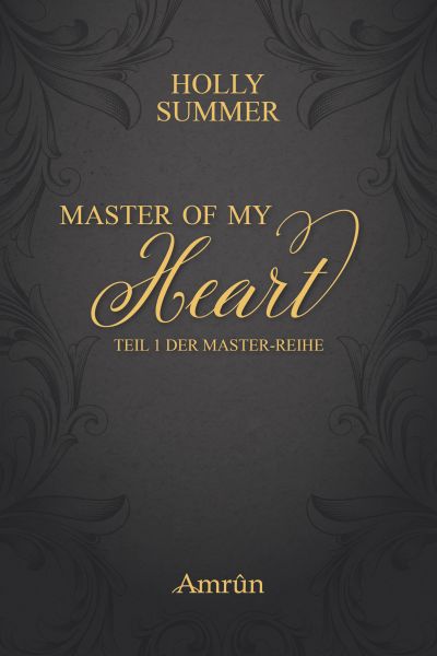 Master of my Heart (Master-Reihe Band 1)