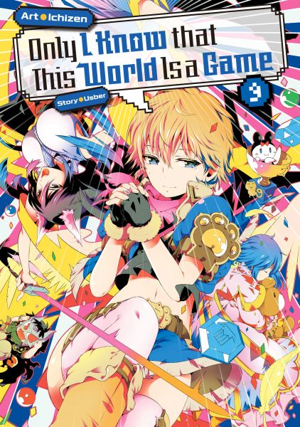Only I Know that This World Is a Game: Volume 9