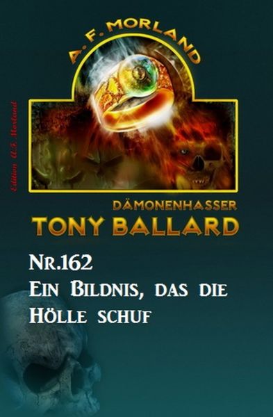 Ein Bildnis, das die Hölle schuf Tony Ballard Nr. 162