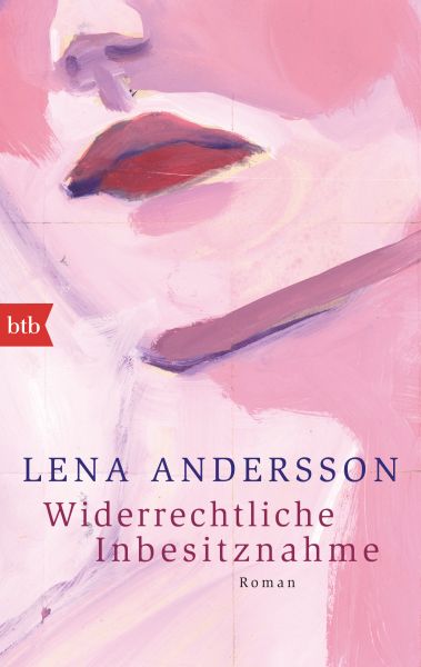 Andersson L.,Widerrechtl. Inbesitznahme