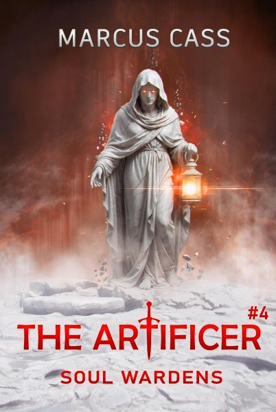 Soul Wardens (The Artificer Book 4)