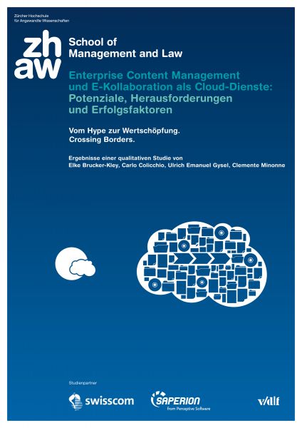 Enterprise Content Management und E-Kollaboration als Cloud-Dienste: Potenziale, Herausforderungen u
