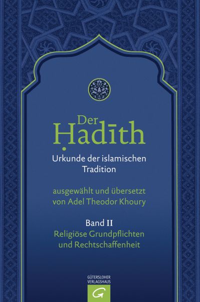 Religiöse Grundpflichten und Rechtschaffenheit