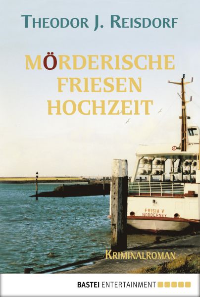 Mörderische Friesenhochzeit