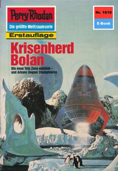 Perry Rhodan 1619: Krisenherd Bolan