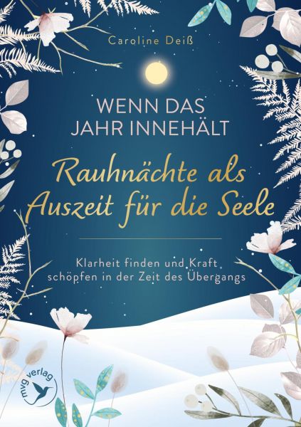 Wenn das Jahr innehält – Rauhnächte als Auszeit für die Seele