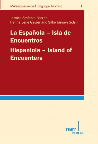La Española - Isla de Encuentros / Hispaniola - Island of Encounters