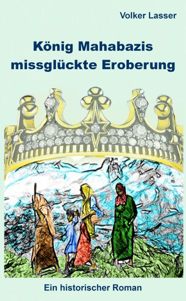 König Mahabazis missglückte Eroberung