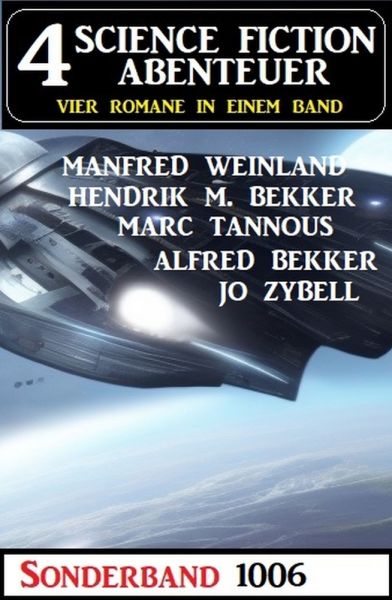 4 Science Fiction Abenteuer Sonderband 1006
