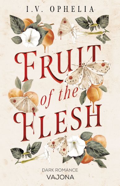 Fruit of the Flesh
