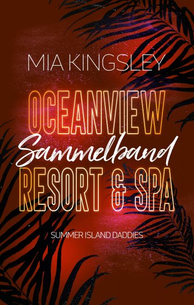 Oceanview Resort & Spa: Summer Island Daddies