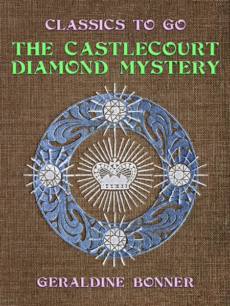 The Castlecourt Diamond Mystery