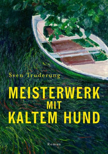 Meisterwerk mit Kaltem Hund