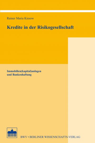 Kredite in der Risikogesellschaft