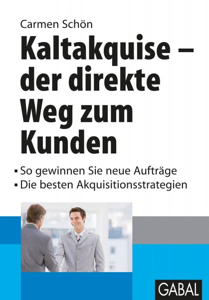 Kaltakquise - der direkt Wege zum Kunden