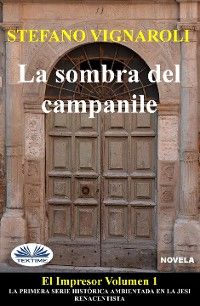La Sombra Del Campanile